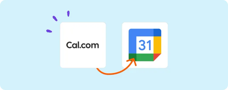 Ultimate Guide: Automating Google Calendar Events from Cal.com Bookings